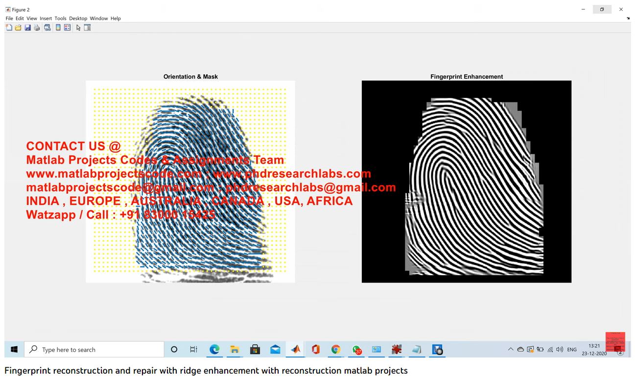 Fingerprint Reconstruction And Repair With Ridge Enhancement With Reconstruction Matlab Projects-Matlab Simulink-Electrical Assignments-Projects-Phd Research project simulation thumbnail for Signal Processing and AI Engineering