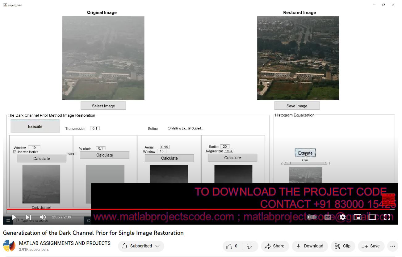 Generalization Of The Dark Channel Prior For Single Image Restoration project simulation thumbnail for Signal Processing and AI Engineering