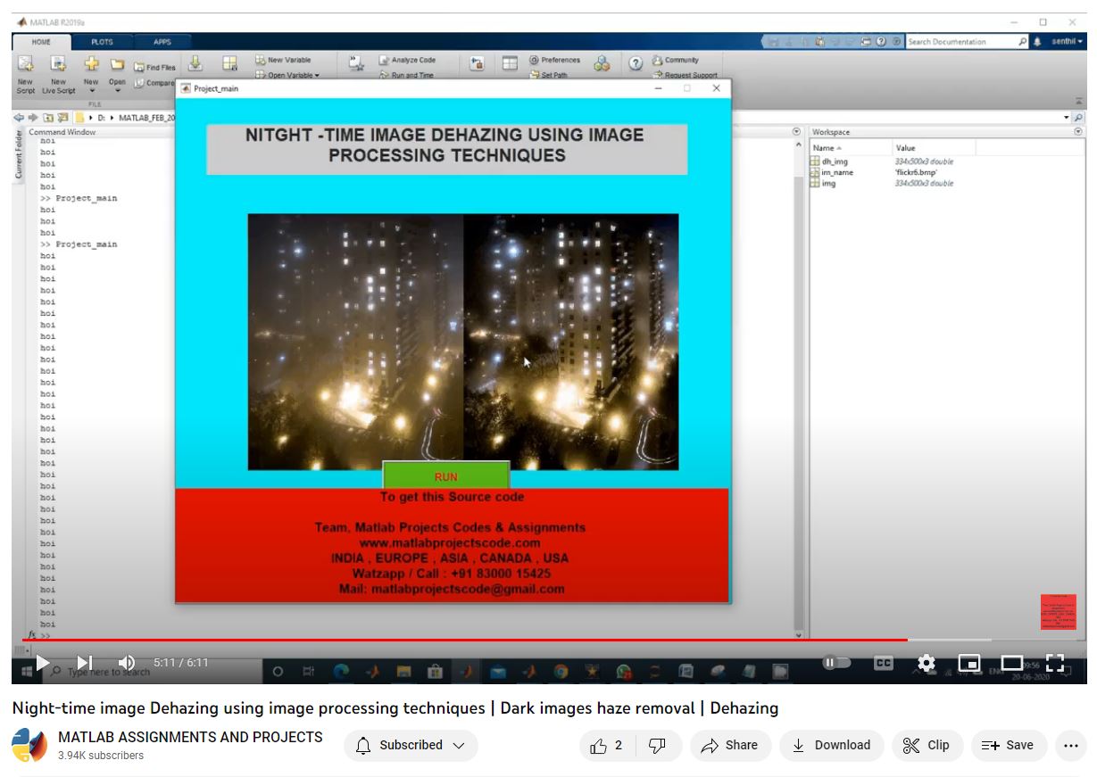 Night-Time Image Dehazing Using Image Processing Techniques _ Dark Images Haze Removal _ Dehazing project simulation thumbnail for Signal Processing and AI Engineering
