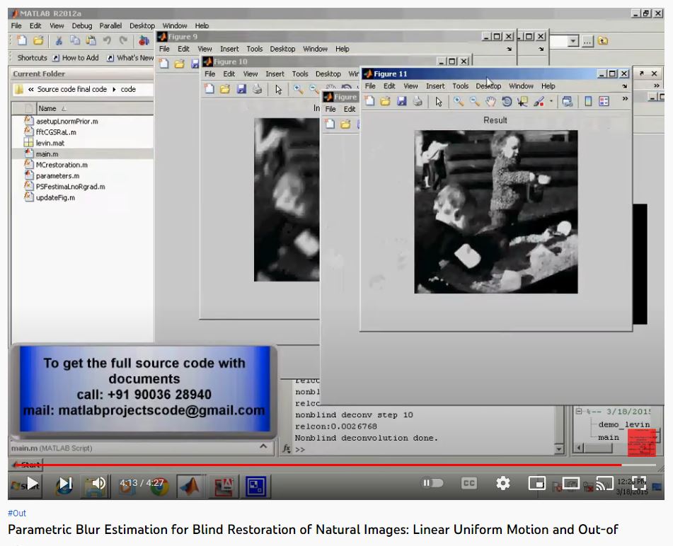 Parametric Blur Estimation for Blind Restoration of Natural Images Linear Motion and Out-of-Focus project simulation thumbnail for Signal Processing and AI Engineering